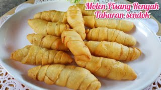 RESEP PISANG MOLEN RENYAH TAKARAN SENDOK