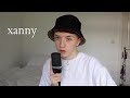 xanny cover ~ billie eilish