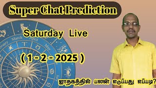 Super Chat Question and Answer (1/2/2025)