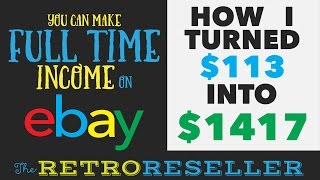 How I Turned $113 into $1417 | Selling Thrift Store Items on ebay for Profit