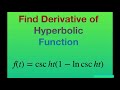 Find derivative for f(t) = csch t(1- ln csch t). Hyperbolic functions