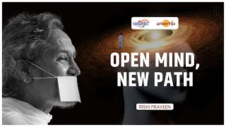 Open Mind, New Path: Embracing Mahavir's Philosophy | Praveen Rishi | Ch. Sambhaji Ngr | 7 Jul 24