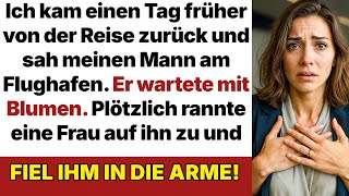 Ich kam einen Tag früher zurück – und sah meinen Mann am Flughafen mit Blumen für eine andere!