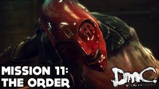 DmC: Devil May Cry - Story Walkthrough (Part 11) - Mission 11: The Order