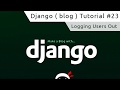 Django Tutorial #23 - logging users out