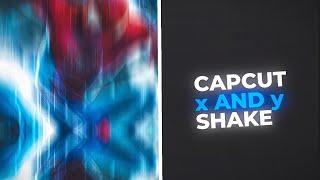 Capcut x And y Shake Tutorial | Easiest Way😍 | qXz_edits