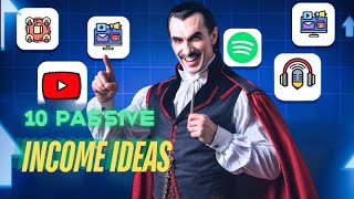 10 Passive Income Ideas - How I Make $48k per Week | DraculaMoneyLair.com