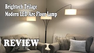 Review Brightech Trilage - Modern LED Arc Floor Lamp 2020