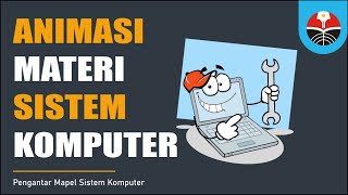 Materi Pembelajaran Komponen Sistem Komputer | Mapel Sistem Komputer