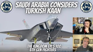 Saudi Arabia Eyes Turkish KAAN Over F-35