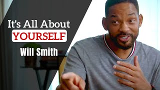 Self esteem is about yourself - Will Smith inspirational speech