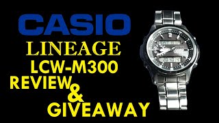 Casio Lineage LCWM300 Solar Atomic Ana-Digi Watch Review and GIVEAWAY WINNER ANNOUNCEMENT