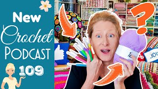 Crochet BETTER with the Right Crochet Hook Size!  Knitting Podcast 109