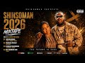 SHINSOMAN 2026🔥LATEST MIXTAPE feat YOZ WENYU,KAE CHAPS, ZIMJAY,MUNHU WANGU,NDORARAMA NDEGA
