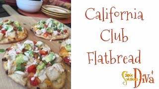 SImpleSolutionsDiva.com: California Club Flatbread