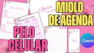 COMO FAZER MIOLO DE AGENDA 2025 NO CANVA PELO CELULAR (Fácil e Profissional) | DIY Planner 2025