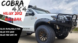 Cobra 4x4 Bullbar to suit Hilux n70 facelift 2012 to 2015 Bull bar Oz Best Dealz