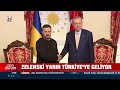 ukrayna devlet başkanı zelenski yarın türkiye ye geliyor a haber