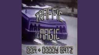 Traffic Magic (feat. DOM)