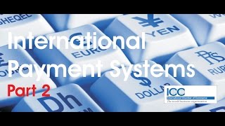 International Payment Systems: Basics: PART 2
