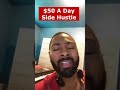 easy $50 side hustle