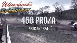 450 Pro/A NESC 5/5/24 Winchester Speedpark MX