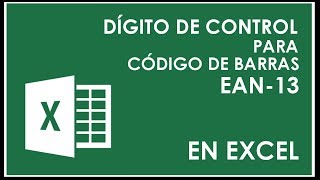 Cómo se hace...? Automatizar dígito de control de EAN-13 en Excel