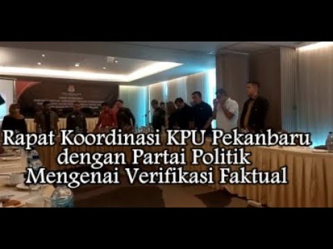 Rapat Koordinasi KPU Verifikasi Faktual Partai Politik - YouTube