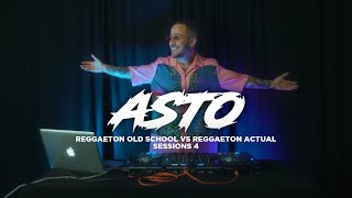 REGGAETON ANTIGUO VS REGGAETON ACTUAL SESSIONS - DJ ASTO