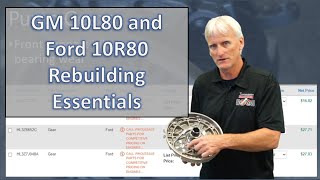 Ford 10R80 and GM 10L80 Overhaul Essentials