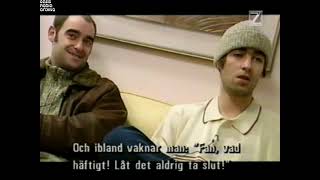 Oasis - 1996-??-?? - Artistspecial, Swedish Documentary