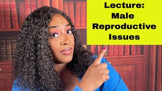 Male Reproductive Issues