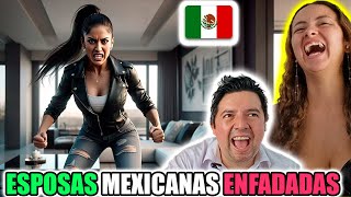 Reaccionamos a ESPOSAS MEXICANAS 100% ENFADADAS | Nos partimos de RISA