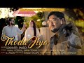 Thoda Jiya | Siddharth Pandey feat. Kunal Godiyal & Sapna Tomar | Punjabi Songs Hit