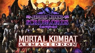 Saturday Morning Scrublords - Mortal Kombat Armageddon
