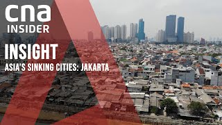 Asia's Sinking Cities: Jakarta | Insight | Indonesia
