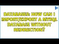 Databases: How can I import/export a MySQL database without redirection? (3 Solutions!!)