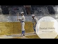 Why Study Baseball History - Lecture 1