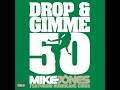 drop u0026 gimme 50 feat. hurricane chris