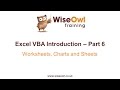 Excel VBA Introduction Part 6 - Worksheets, Charts and Sheets