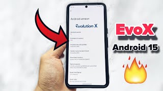 🚀 Finally Here: Evolution X v10 First Look on Android 15! 🔥