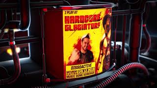 Hardcore Gladiators presents Dissoactive