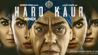 Hard Kaur Full Hindi Dubbed Movie | Punjabi Movies | Deana Uppal, Drishti Grewal