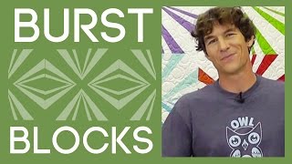 The Burst Block Quilt: An Easy Quilt Tutorial with Rob Appell of Man Sewing