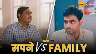 Sapne V/s Family | Short Video Web Series | Alright X Blunt | #satishray #ayushishukla