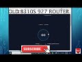 how dialog router signal low b310s 927 vs new zlt s 10 router