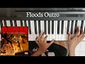 Floods - Pantera (outro piano cover)