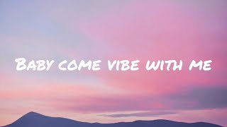 K9ka ft. Lil Dope - Come vibe with me (Lyrics Video)