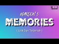 MAROON 5 - Memories ( Lirik Dan Terjemah )