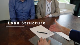 Loan Structure | Overview, Components & Examples